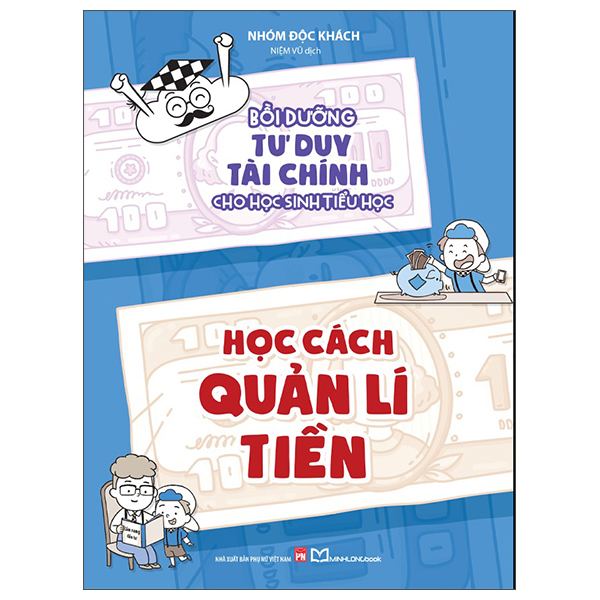 Bồi Dưỡng Tư Duy Tài Chính Cho Học Sinh Tiểu Học - Học Cách Quản Lí Tiền