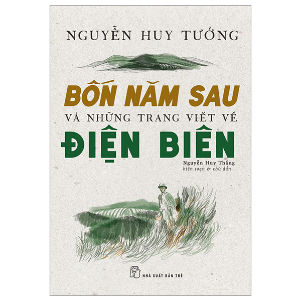 bốn năm sau và những trang viết về điện biên