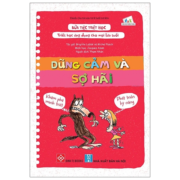 bữa tiệc triết học - triết học ứng dụng cho mọi lứa tuổi - dũng cảm và sợ hãi