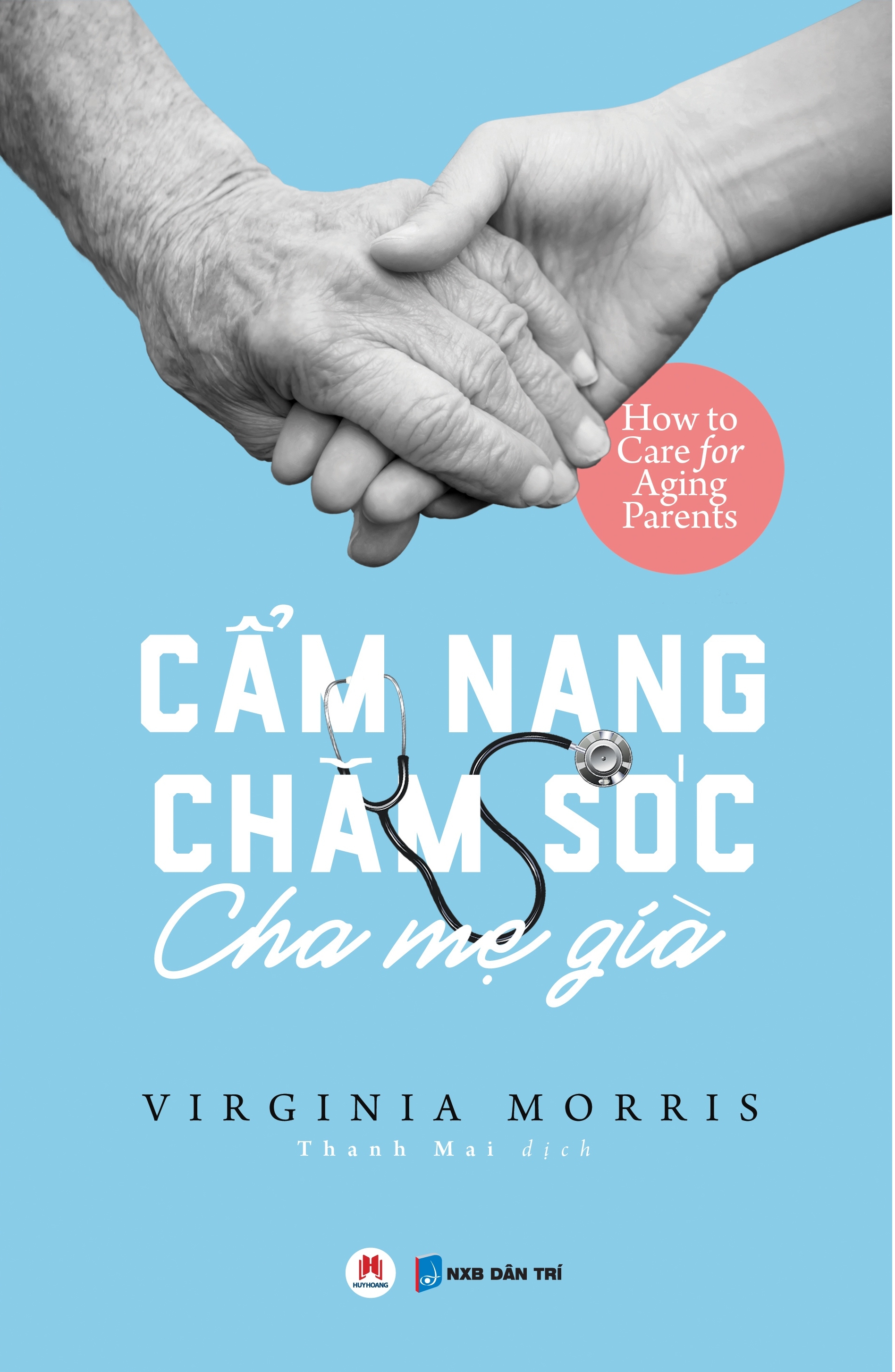 cẩm nang chăm sóc cha mẹ già