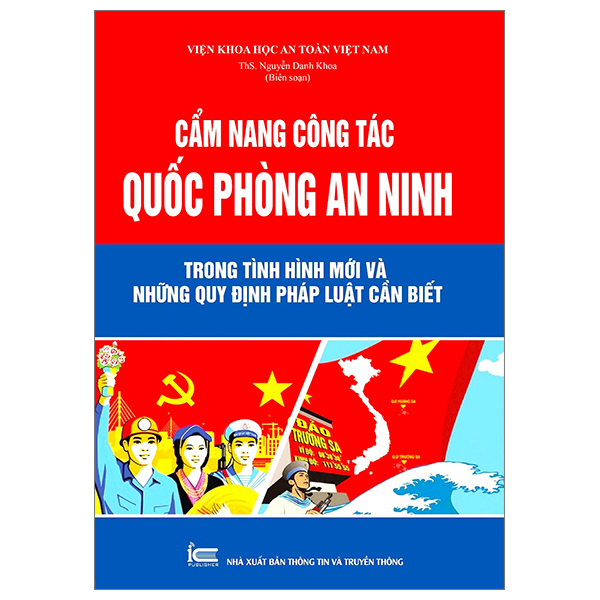 cẩm nang công tác quốc phòng an ninh trong tình hình mới những quy định pháp luật cần biết