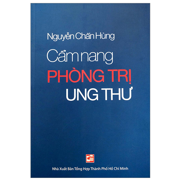 cẩm nang phòng trị ung thư (tái bản 2023)