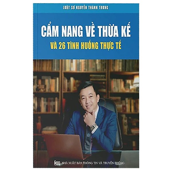 cẩm nang về thừa kế và 26 tình huống thực tế