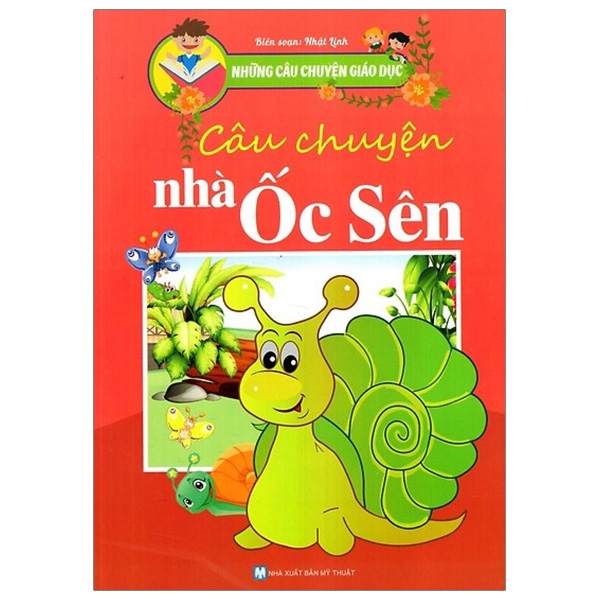 câu chuyện nhà ốc sên - những câu chuyện giáo dục