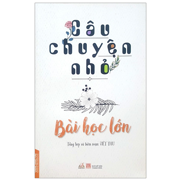 câu chuyện nhỏ bài học lớn