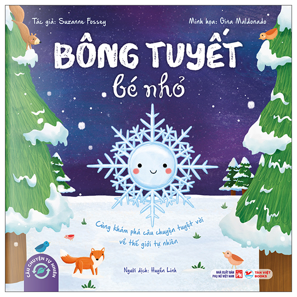 Cau Chuyen Tu Nhien - Bong Tuyet Be Nho