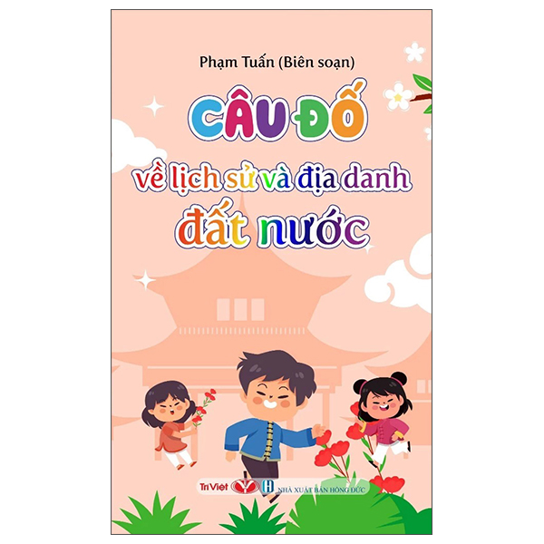 câu đố về lịch sử và địa danh đất nước