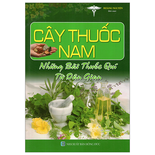 cây thuốc nam - những bài thuốc quý từ dân gian