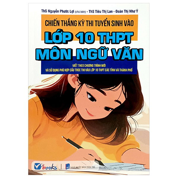 chiến thắng kỳ thi tuyển sinh vào lớp 10 - môn ngữ văn