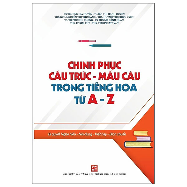 Chinh Phuc Cau Truc - Mau Cau Trong Tieng Hoa Tu A - Z