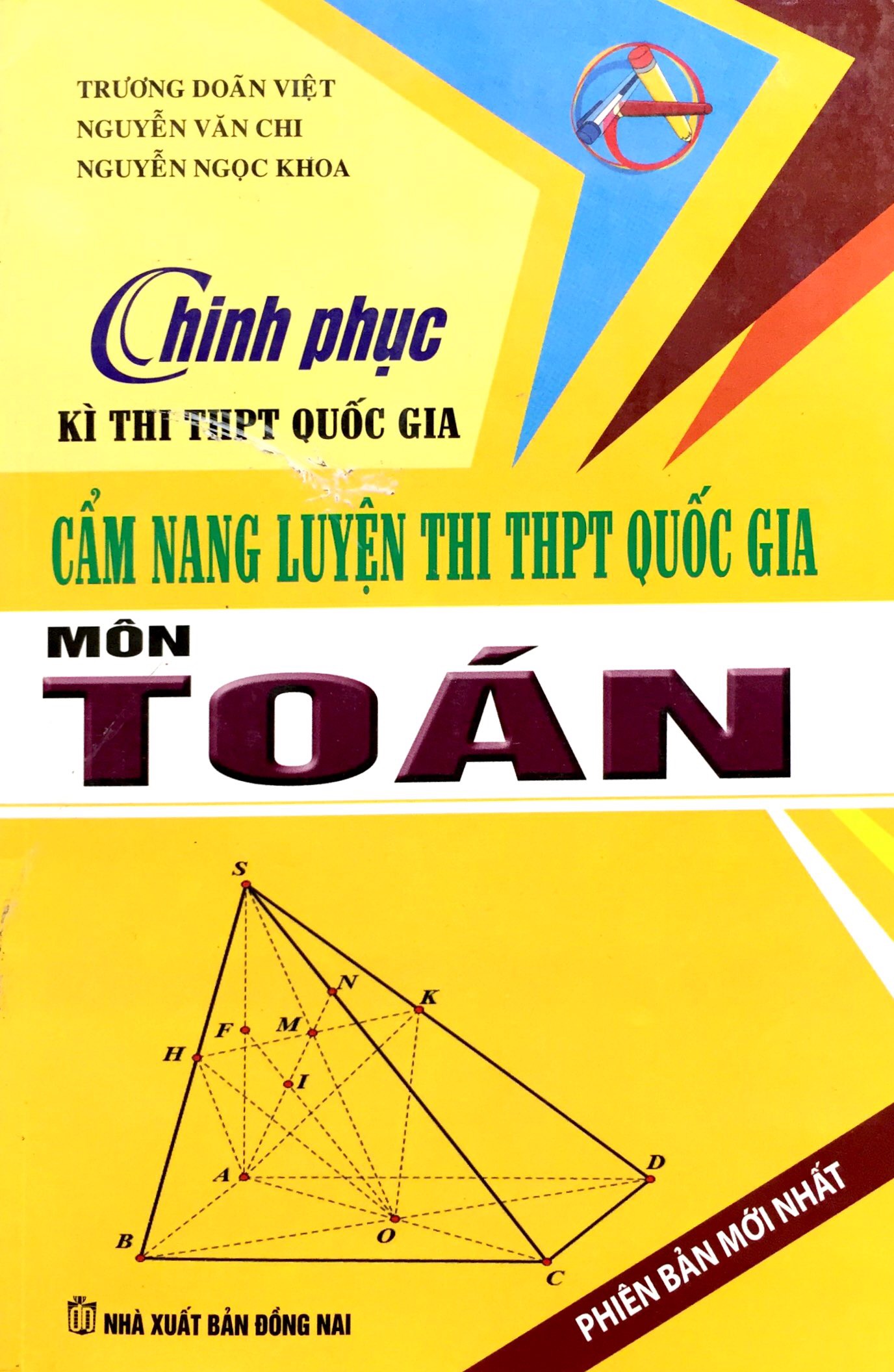 chinh phục kì thi thpt quốc gia - cẩm nang luyện thi thpt quốc gia toán