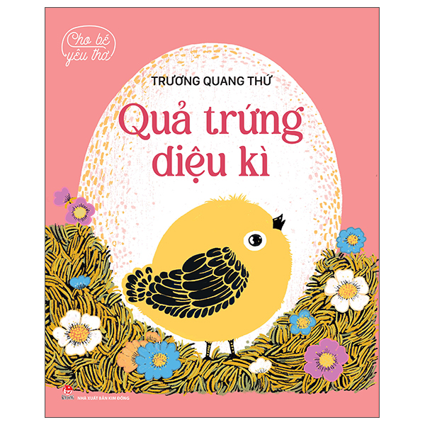 Cho Bé Yêu Thơ - Quả Trứng Diệu Kì