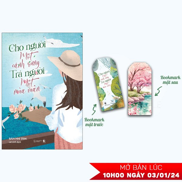 cho người một cánh rừng - trả người một mùa xuân - tặng kèm bookmark