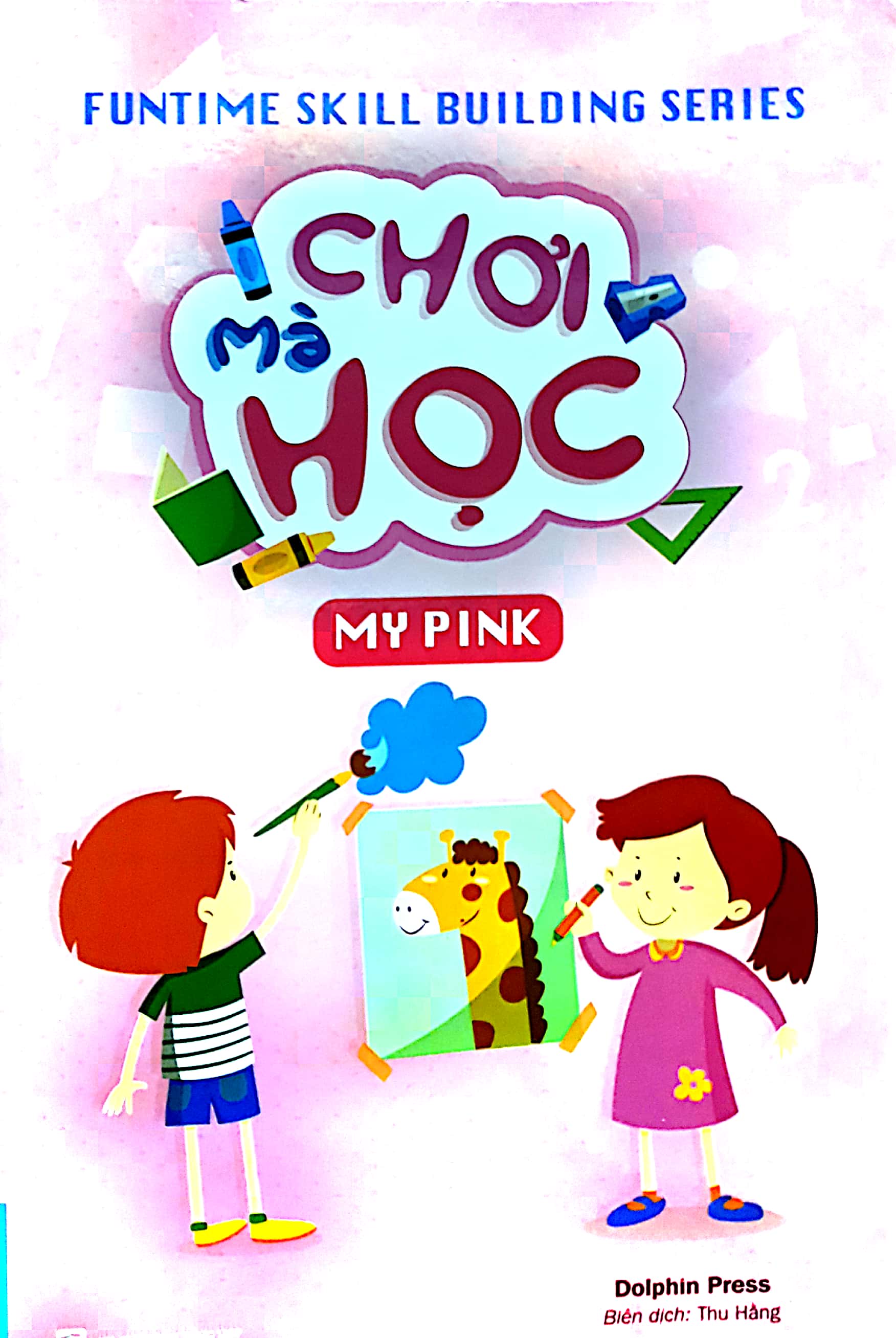 chơi mà học - my pink