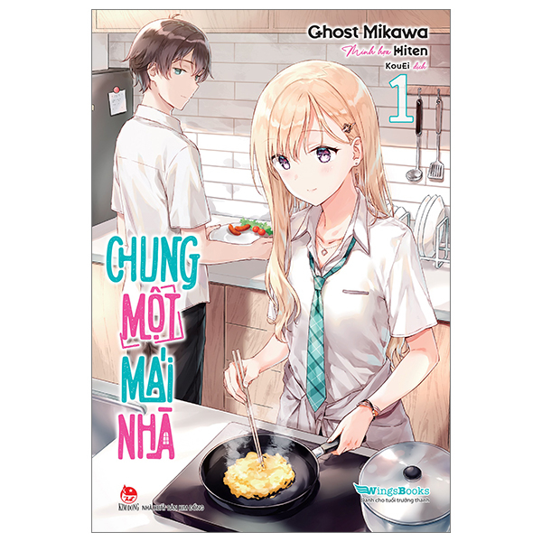 chung một mái nhà - tập 1