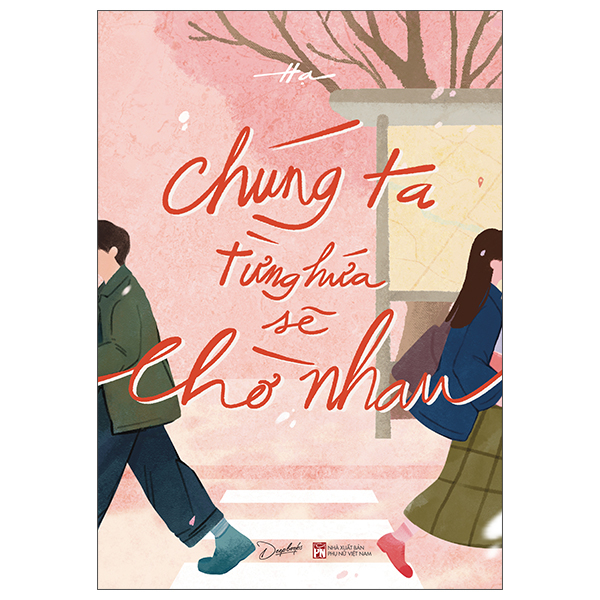 Chúng Ta Từng Hứa Sẽ Chờ Nhau