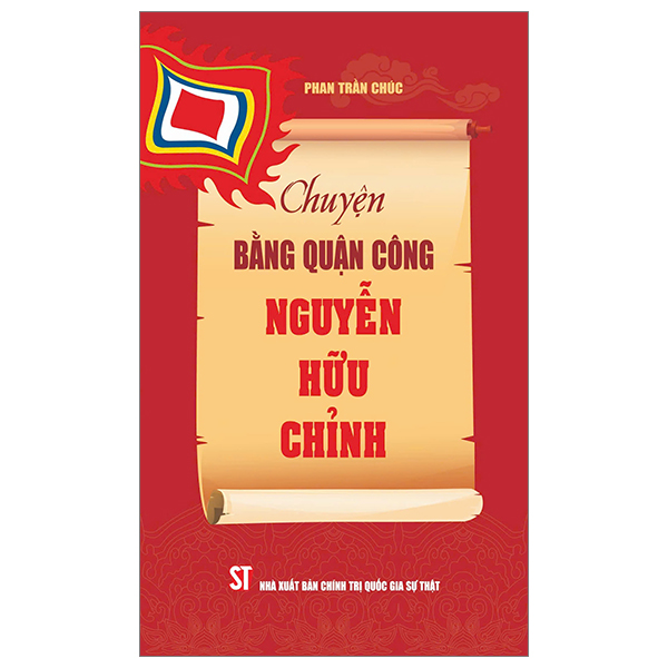 chuyện bằng quận công nguyễn hữu chỉnh