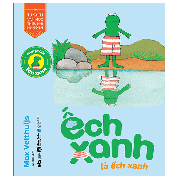 chuyện của ếch xanh - ếch xanh là ếch xanh
