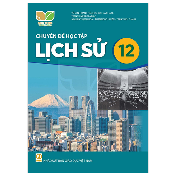 Chuyen De Hoc Tap Lich Su 12 (Ket Noi) (Chuan)