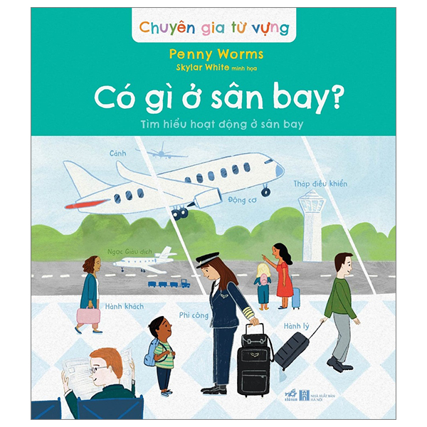 chuyên gia từ vựng - có gì ở sân bay - tìm hiểu hoạt động ở sân bay