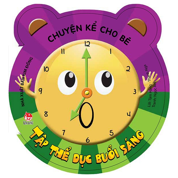 chuyện kể cho bé - tập thể dục buổi sáng (tái bản 2019)