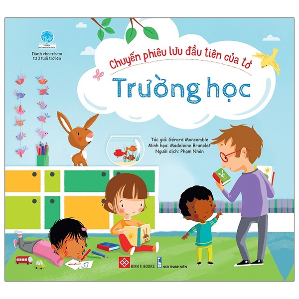 chuyến phiêu lưu đầu tiên của tớ - trường học