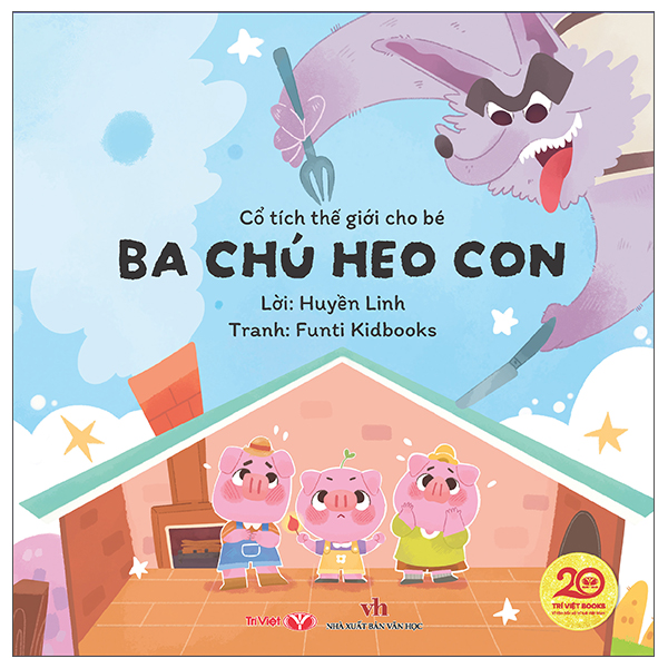 Cổ Tích Thế Giới Cho Bé - Ba Chú Heo Con