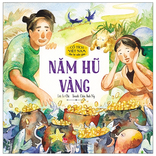 cổ tích việt nam cho bé mẫu giáo - năm hũ vàng