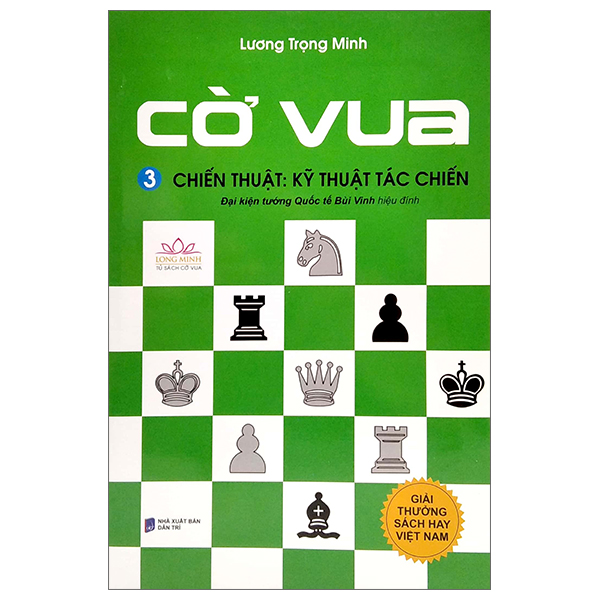 Cờ Vua - Tập 3 - Chiến Thuật Kỹ Thuật Tác Chiến (Tái Bản 2026)