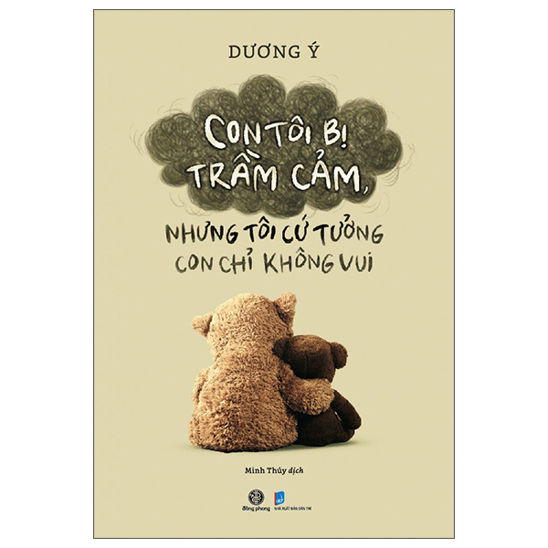 Con Toi Bi Tram Cam, Nhung Toi Cu Tuong Con Chi Khong Vui
