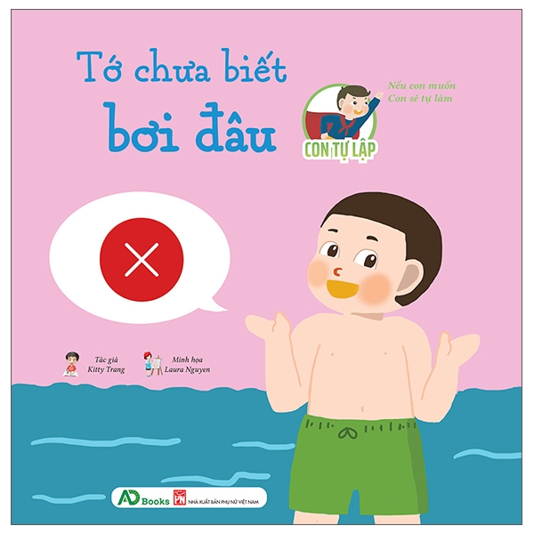 con tự lập - tớ chưa biết bơi đâu