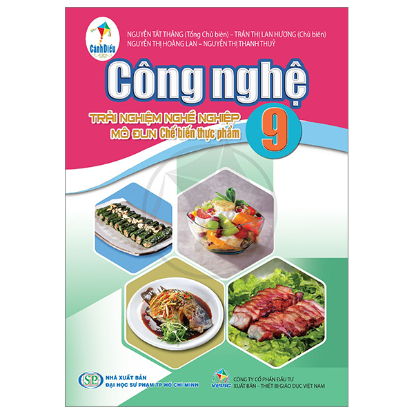 công nghệ 9 - trải nghiệm nghề nghiệp - mô đun chế biến thực phẩm (cánh diều) (chuẩn)