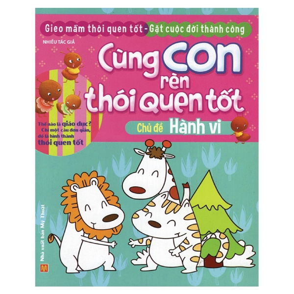 cùng con rèn thói quen tốt - chủ đề: hành vi (tái bản 2018)