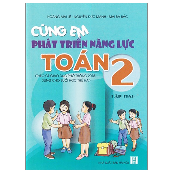 cùng em phát triển năng lực toán 2 - tập 2 (theo chương trình giáo dục phổ thông 2018)