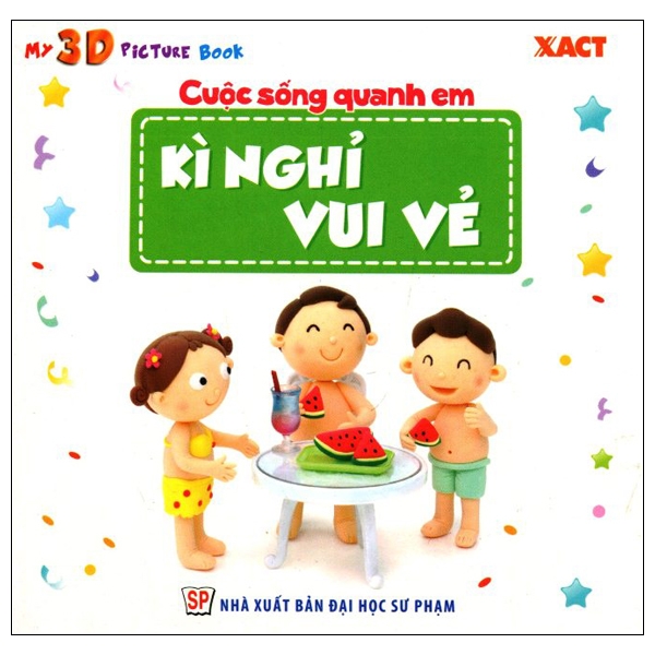 cuộc sống quanh em - kỳ nghỉ vui vẻ