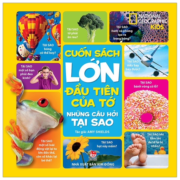 cuốn sách lớn đầu tiên của tớ - những câu hỏi tại sao (tái bản 2019)