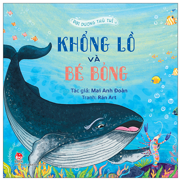 Dai Duong Thu Thi - Khong Lo Va Be Bong