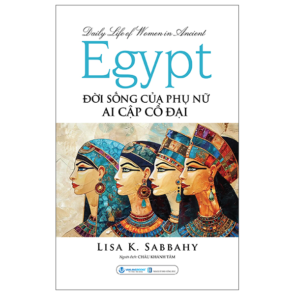 Daily Life Of Women In Ancient Egypt - Doi Song Cua Phu Nu Ai Cap Co Dai