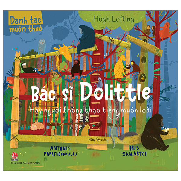 danh tác muôn thuở - bác sĩ dolittle hay người thông thạo tiếng muôn loài