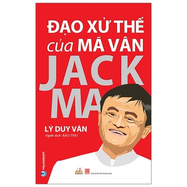 đạo xử thế của mã vân jack ma (tái bản)