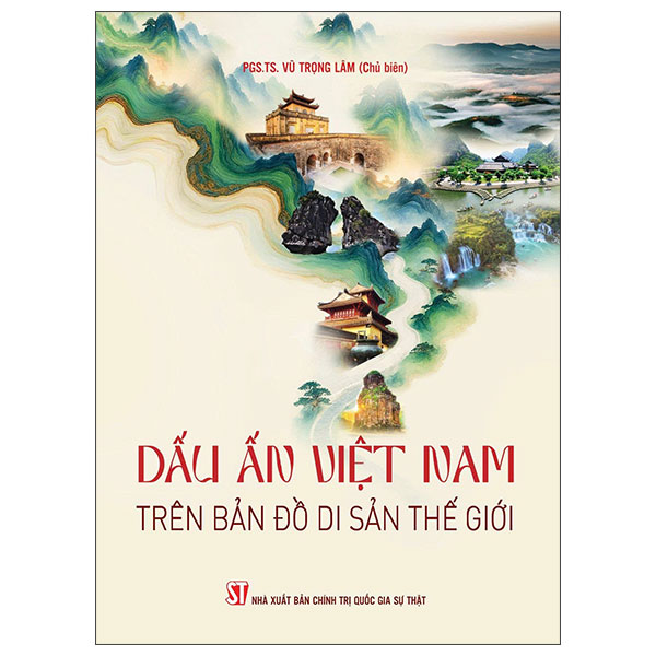 Dấu Ấn Việt Nam Trên Bản Đồ Di Sản Thế Giới