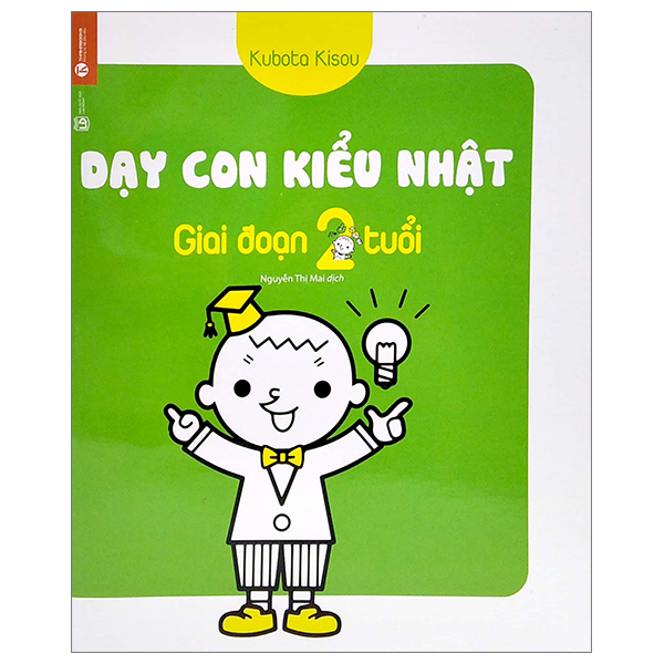 dạy con kiểu nhật - giai đoạn trẻ 2 tuổi (tái bản 2022)