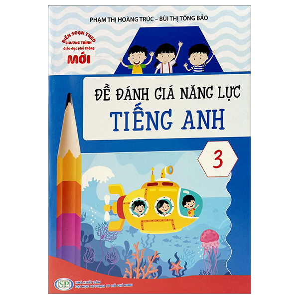 đề đánh giá năng lực tiếng anh 3 (theo chương trình giáo dục phổ thông mới)