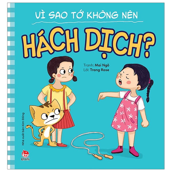 để em luôn ngoan ngoãn - vì sao tớ không nên hách dịch?