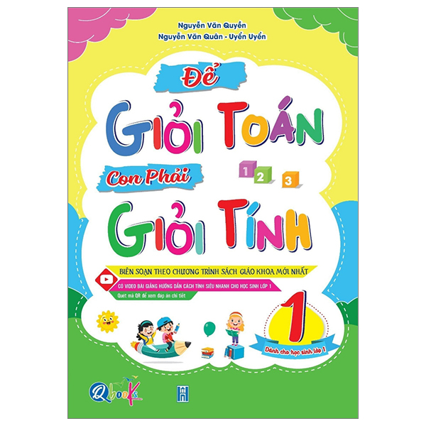 để giỏi toán con phải giỏi tính 1 (dành cho học sinh lớp 1) (tái bản 2024)