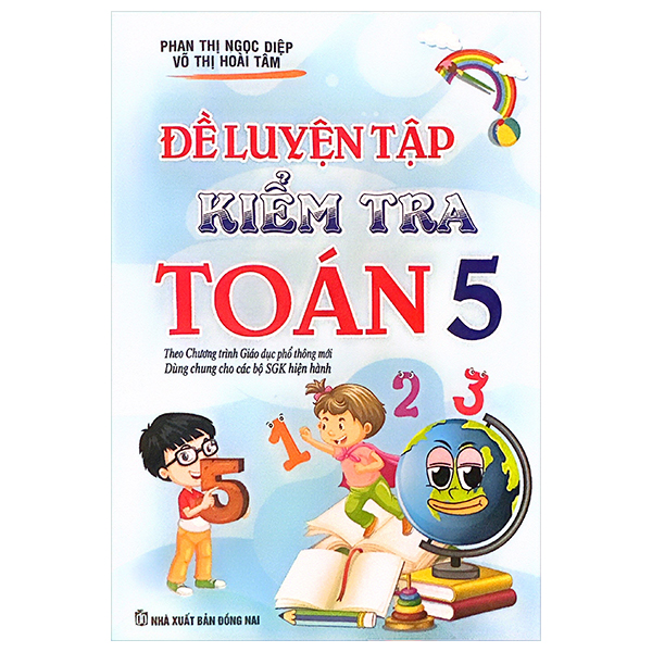 đề luyện tập kiểm tra toán 5 (theo chương trình gdpt mới)