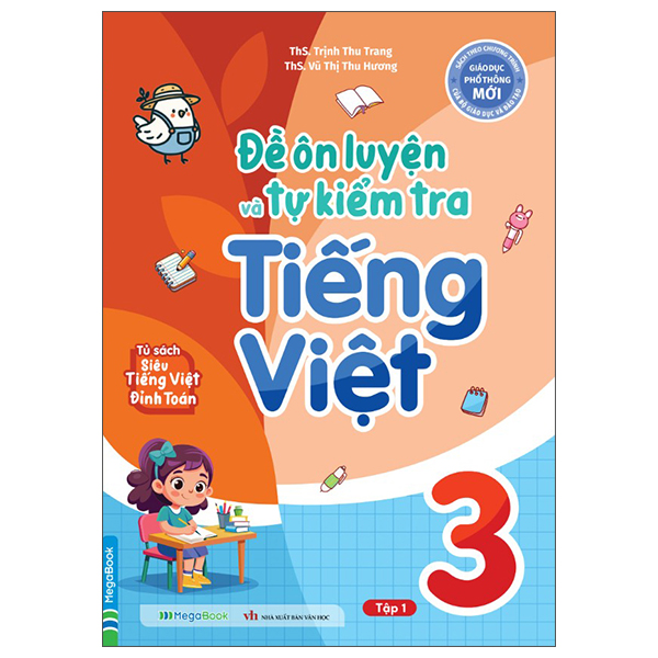 Đề Ôn Luyện Và Tự Kiểm Tra Tiếng Việt 3 - Tập 1