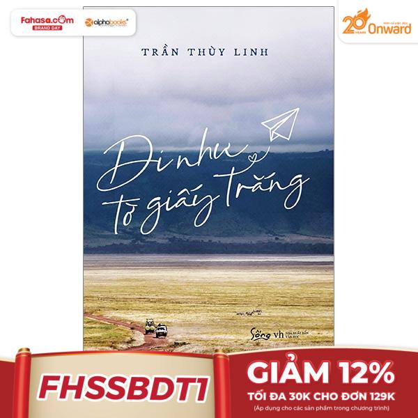 đi như tờ giấy trắng