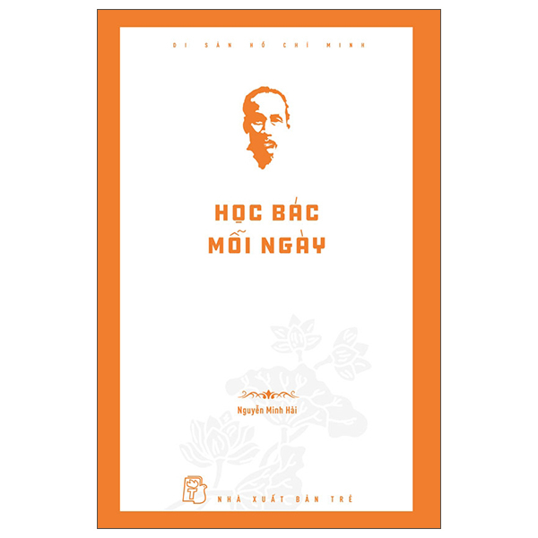 Di San Ho Chi Minh - Hoc Bac Moi Ngay
