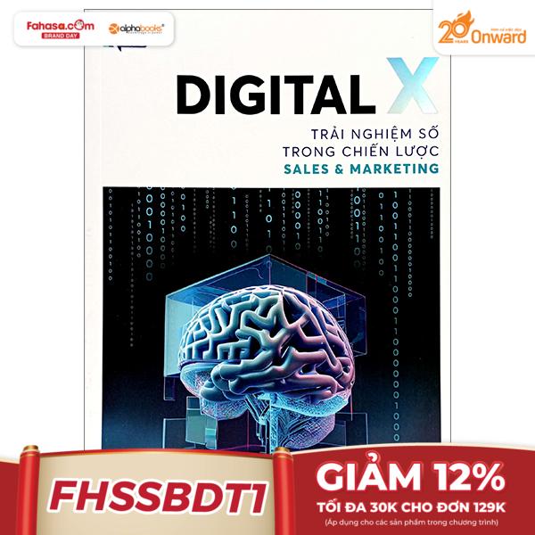 digital x - trải nghiệm số trong chiến lược sales và marketing